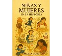 Niñas y Mujeres en la Historia