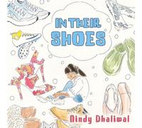 Nindy Dhaliwal In Their Shoes (Tascabile)