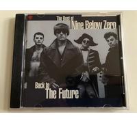 Nine Below Zero - Back to The Future-Best of