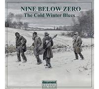 Nine Below Zero - The Cold Winter Blues (CD) VARIOUS ARTISTS