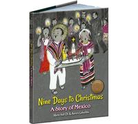 Nine Days to Christmas: A Story of Mexico