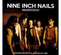 Nine Inch Nails - Mudstock Festival Broadcast 1994