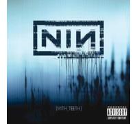 Nine Inch Nails - With Teeth