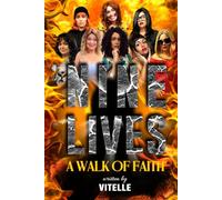 Nine Lives: A Walk of Faith
