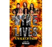 Nine Lives: A Walk of Faith