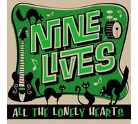 Nine Lives All the Lonely Hearts (Vinyl LP) 12" Album