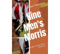 Nine Men's Morris: Paul Watson
