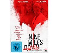 Nine Miles Down