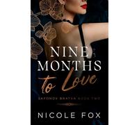 Nine Months to Love
