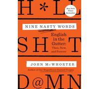 John McWhorter – Nine Nasty Words – Tascabile – Penguin Books