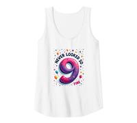 Nine Never Looked So Fine - Regalo di Compleanno per 9 Anni Canotta, Donna, Bianco, XL