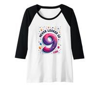 Nine Never Looked So Fine - Regalo di Compleanno per 9 Anni Maglia con Maniche Raglan, Donna, Bianco/Nero, XL