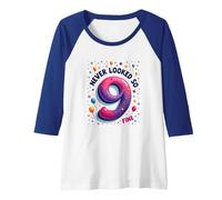 Nine Never Looked So Fine - Regalo di Compleanno per 9 Anni Maglia con Maniche Raglan, Donna, Blu Reale/Bianco, S