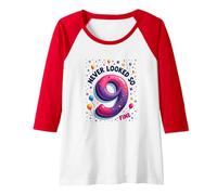 Nine Never Looked So Fine - Regalo di Compleanno per 9 Anni Maglia con Maniche Raglan, Donna, Rosso/Bianco, L