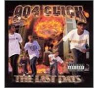 Nine O Four Click - Last Days