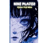 Nine Plates from the Well