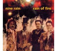 Nine Rain - Rain of Fire