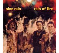 Nine Rain - Rain of Fire