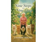 Nine Steps to Nine Lives