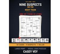 Nine Suspects on the Night Train: Large-Print Visual Logic Puzzles