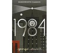 Nineteen Eighty-Four: A Novel