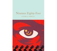 Nineteen Eighty-Four: George Orwell-Orwell, George-Copertina rigida