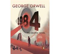 Nineteen Eighty-Four: The Graphic Novel by Orwell, George