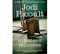 Nineteen Minutes: A Novel-Picoult, Jodi-Copertina flessibile