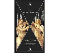 Ninfa fluida. Saggio sul panneggio-desiderio