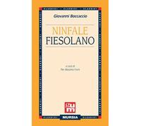 Ninfale fiesolano - Boccaccio Giovanni