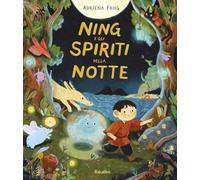 Ning e gli spiriti della notte