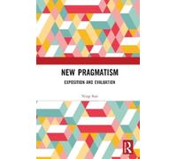 Ning Sun New Pragmatism (Copertina rigida)