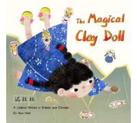 Ning Sun The Magical Clay Doll (Copertina rigida)