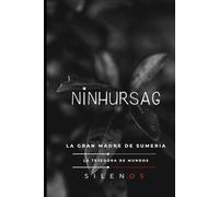 Ninhursag: La Gran Madre de Sumeria