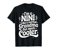 NiNi Come Una Nonna Normale Molto più Figa, Nonna Divertente Maglietta