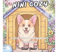 Nini Cozy: Fluffy friends coloring book Corgi Edition