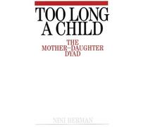 Nini Herman Too Long a Child (Tascabile)