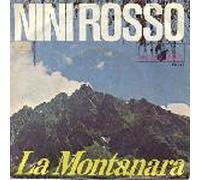Nini Rosso - Nini Rosso ?- La Montanara / Olympia Melodie Vinyl, 7", Single, 45 RPM