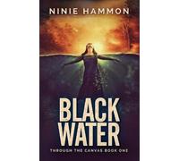 Ninie Hammon Black Water (Tascabile)