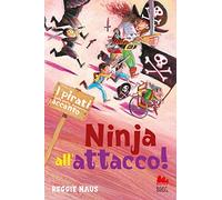 Ninja all'attacco! I pirati della porta accanto