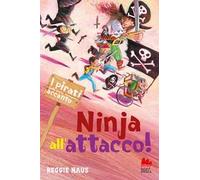 Ninja all'attacco! I pirati della porta accanto