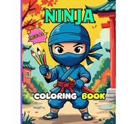 Ninja Coloring Book: Fun and Cute Ninja Coloring pages for Kids