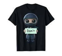 Ninja con Non firmare Maglietta