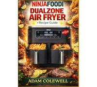 Ninja Foodi DualZone Air Fryer + Recipe Guide