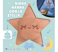 Ninna nanna con la stella. Libri carillon. Ediz. a colori