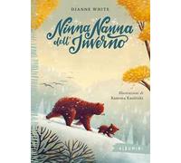 Ninna nanna dell'inverno. Ediz. a colori