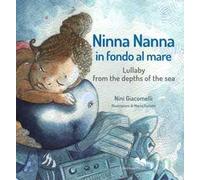 Ninna nanna in fondo al mare. Ediz. italiana e inglese. Con CD-Audio