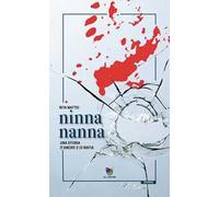 Ninna nanna. Una storia d'amore e di mafia