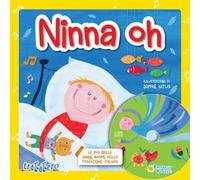 Ninna oh. Ediz. illustrata. Con CD Audio