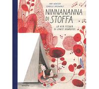 Ninnananna di stoffa. Ediz. a colori